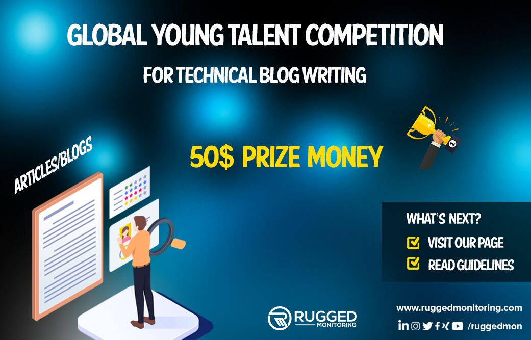 Rugged Monitoring Young Talent Competition Rugged Monitoring Young Talent Competition
